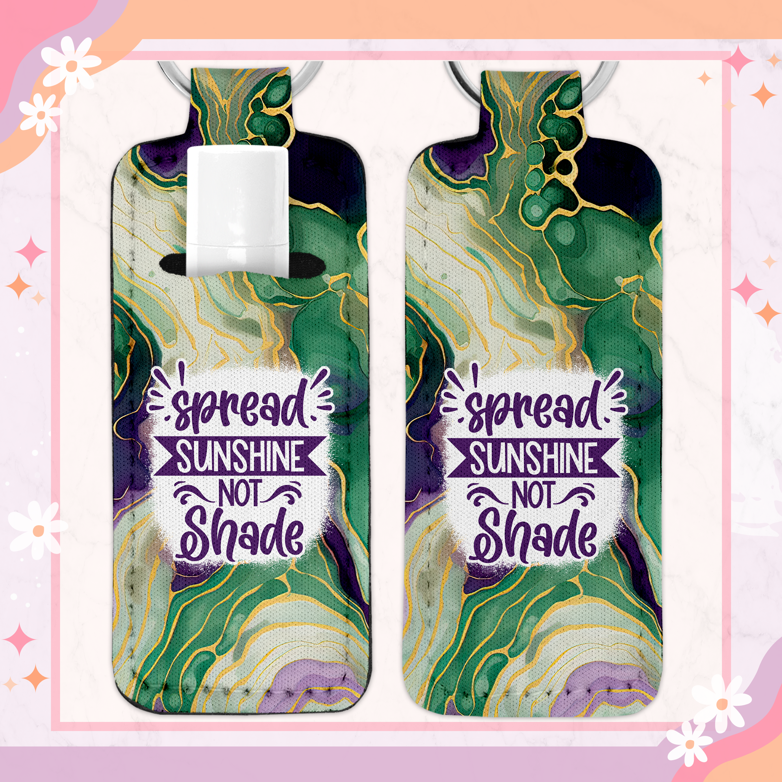 Spread Sunshine Not Shade